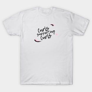 Curls Supporting Curls V16 T-Shirt